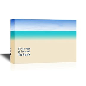 Canvas Wall Art - All You Need is Love and The Beach - Gallery Wrap Modern Home Art | Ready to Hang - 12x18 inches