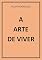 Livro A ARTE DE VIVER