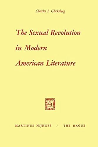 Download The Sexual Revolution in Modern American Literature PDF