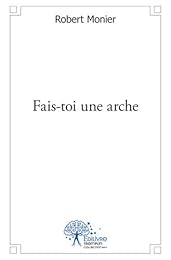 Fais-toi une arche