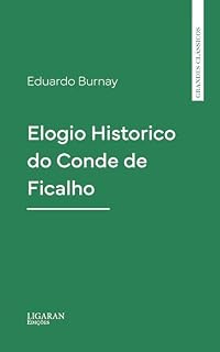 Livro Elogio Historico do Conde de Ficalho