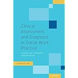 Clinical Assessment and Diagnosis in Social Work Practice