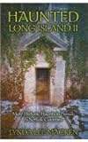 Haunted Long Island II