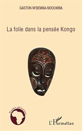 La  folie dans la pensée kongo