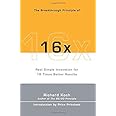 The Breakthrough Principle of 16x
