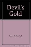 Devil's Gold by 