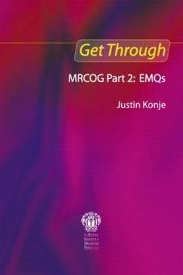 Get Through MRCOG Part 2: EMQs Paperback – 31 Oct 2009