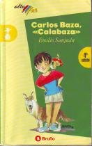 CARLOS BAZA,CALABAZA (SIN COLECCION)