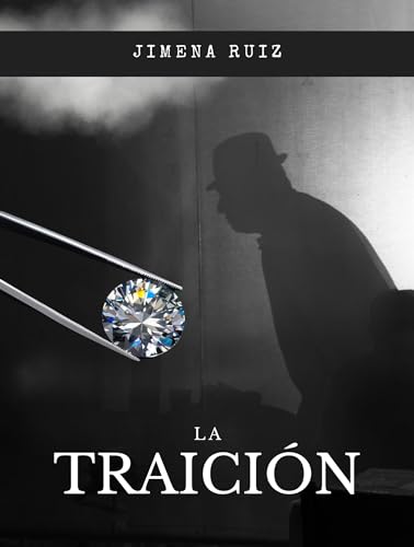 La Traición (Spanish Edition)