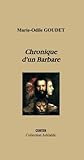 Image de Chronique d'un Barbare (French Edition)