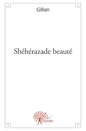 Shéhérazade beauté