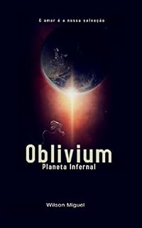 Livro Oblivium: Planeta Infernal