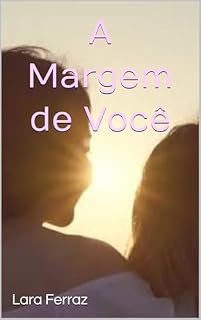 Livro A Margem de Você