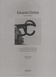Image de Eduardo Chillida. Catalogue Raisonne Of Sculpture Vol 2