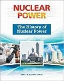 The History of Nuclear Power