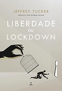 Livro Liberdade ou Lockdown