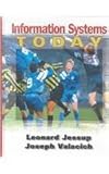 Information Systems Today and Video Package, Jessup, Leonard M. and Valacich, Joseph S., 0131787772