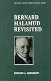 Bernard Malamud Revisited, Abramson, Edward A., 0805776419