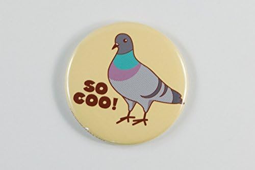 Pigeon Pun Magnet or Pin "So Coo"
