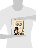 Front cover for the book Paris to die for by Maxine Kenneth