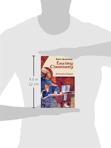 Teaching Christianity (Vol. I/11) (The Works of Saint Augustine: A Translation for the 21st Century) - //medicalbooks.filipinodoctors.org