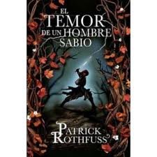 El Temor De Un Hombre Sabio. Precio En Dolares