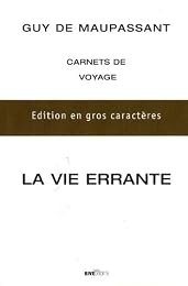 La  vie errante
