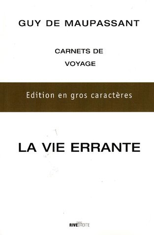 La  vie errante