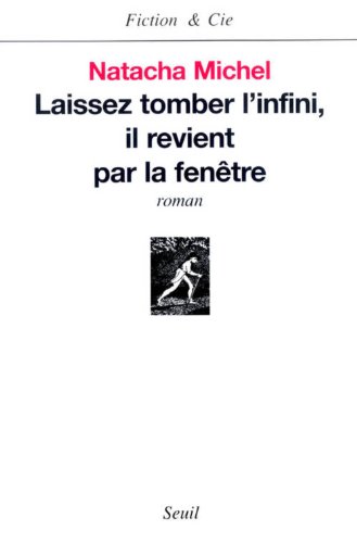 Laissez tomber l'infini, il revient par la fenêtre