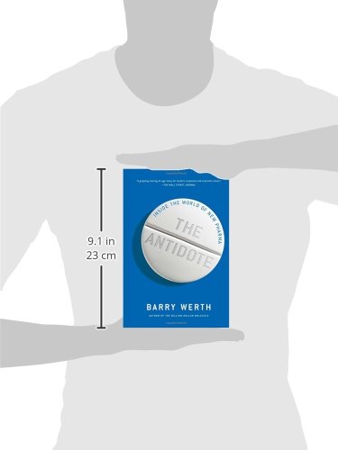 The Antidote: Inside the World of New Pharma