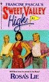 Rosa's Lie (Sweet Valley High)