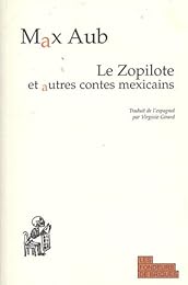 Le  zopilote et autres contes mexicains