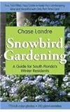 Snowbird Gardening: A Guide for South Florida's Winter Residents by