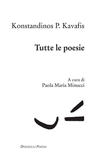 Tutte le poesie (Italian Edition)
