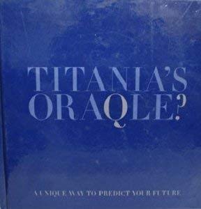 Titania's Oraqle ? A Unique Way to Predict Your Future by Titania Hardie (Hardcover)