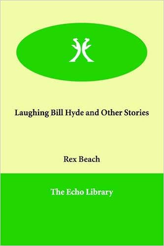Laughing Bill Hyde And Other Stories Beach Rex 9781846379321 Amazon Com Books