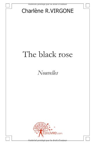 The  black rose