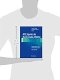 Image of ACL Injuries in the Female Athlete: Causes, Impacts, and Conditioning Programs