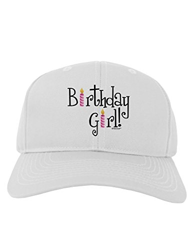 TooLoud Birthday Girl - Birthday Candles Adult Baseball Cap Hat - White