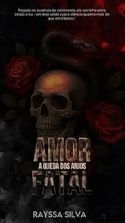 Livro Amor Fatal: A Queda Dos Anjos