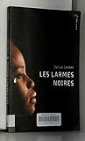 Les larmes noires by 