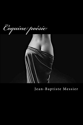 Coquine poésie (French Edition) by Jean-Baptiste Messier