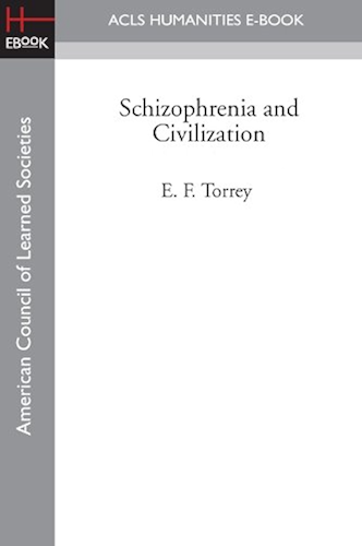 Download Schizophrenia and Civilization (English Edition) PDF
