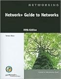 Network+ Guide to Networks 5th (fifth) edition Text Only