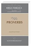 Biblia Hebraica Quinta (BHQ): 17. Proverbs
