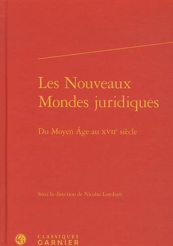 Les  nouveaux mondes juridiques