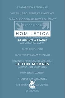 Livro Homilética 3: Do ouvinte a prática