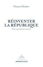 Réinventer la République