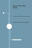 Beyond the Urban Fringe : Land-Use Issues of Nonmetropolitan America, , 0816610991