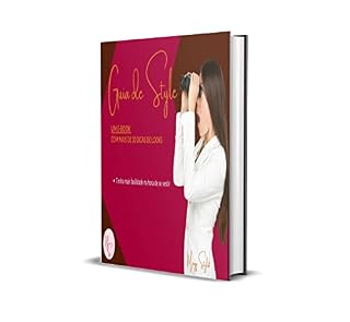 Livro Guia de Styling : Um e-book com Orientações de Styling e mais de 30 dicas de Produções de Looks